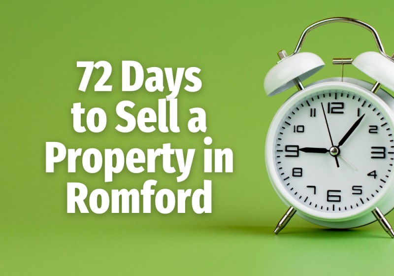 72 Days to Sell A Property in Romford