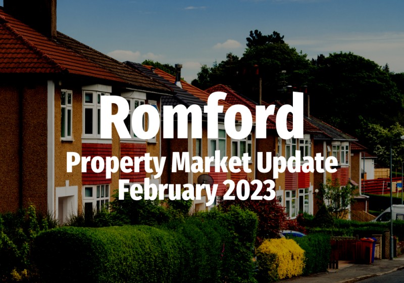 Romford Property Market Update: February 2023   