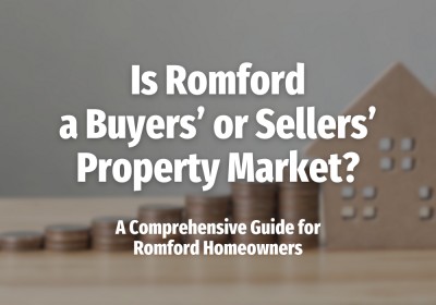 Is Romford a Buyers’ or Sellers’ Property Market?
