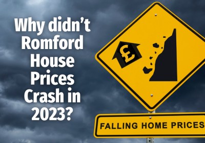 Why didn't Romford  House Prices Crash in 2023?