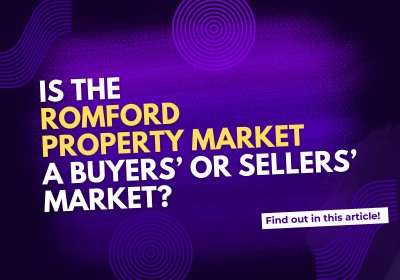 Is the Romford Property Market a Buyers’ or Sellers’ Market?
