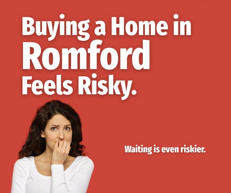Buying a Home in Romford Feels Risky.  Waiting is even riskier.