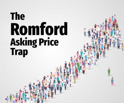 The Romford Asking Price Trap