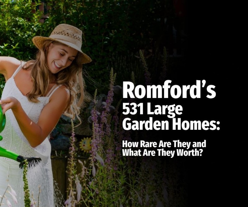 Romfords 531 Large Garden Homes: How Rare Are They and What Are They Worth?