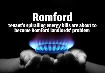 Romford Tenants Spiralling Energy Bills are About to Become Romford Landlords Problem
